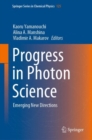 Image for Progress in Photon Science: Emerging New Directions : 125