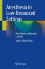 Image for Anesthesia in Low-Resourced Settings