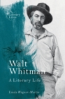 Image for Walt Whitman  : a literary life