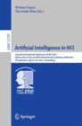 Image for Artificial Intelligence in HCI: Second International Conference, AI-HCI 2021, Held as Part of the 23rd HCI International Conference, HCII 2021, Virtual Event, July 24-29, 2021, Proceedings : 12797