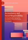 Image for Accountancy and social responsibility  : an innovative new approach to accountancy theory and practice