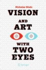Image for Vision and Art With Two Eyes