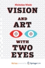 Image for Vision and Art with Two Eyes