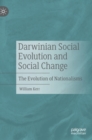 Image for Darwinian social evolution and social change  : the evolution of nationalisms
