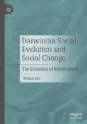 Image for Darwinian social evolution and social change: the evolution of nationalisms