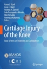 Image for Cartilage Injury of the Knee: State-of-the-Art Treatment and Controversies