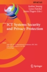 Image for ICT Systems Security and Privacy Protection: 36th IFIP TC 11 International Conference, SEC 2021, Oslo, Norway, June 22-24, 2021, Proceedings