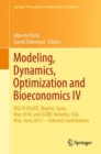 Image for Modeling, Dynamics, Optimization and Bioeconomics IV: DGS VI JOLATE, Madrid, Spain, May 2018, and ICABR, Berkeley, USA, May-June 2017&amp;#x2014;Selected Contributions