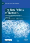 Image for The New Politics of Numbers: Utopia, Evidence and Democracy