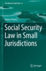 Image for Social Security Law in Small Jurisdictions : 8
