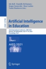Image for Artificial Intelligence in Education : 22nd International Conference, AIED 2021, Utrecht, The Netherlands, June 14–18, 2021, Proceedings, Part I