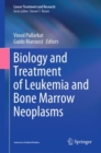 Image for Biology and Treatment of Leukemia and Bone Marrow Neoplasms