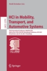 Image for HCI in Mobility, Transport, and Automotive Systems : Third International Conference, MobiTAS 2021, Held as Part of the 23rd HCI International Conference, HCII 2021, Virtual Event, July 24–29, 2021, Pr