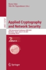 Image for Applied Cryptography and Network Security: 19th International Conference, ACNS 2021, Kamakura, Japan, June 21-24, 2021, Proceedings, Part II