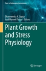 Image for Plant Growth and Stress Physiology