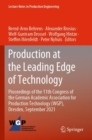 Image for Production at the leading edge of technology  : proceedings of the 11th Congress of the German Academic Association for Production Technology (WGP), Dresden, September 2021