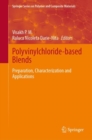 Image for Polyvinylchloride-based Blends : Preparation, Characterization and Applications