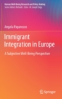 Image for Immigrant Integration in Europe : A Subjective Well-Being Perspective