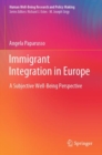 Image for Immigrant integration in Europe  : a subjective well-being perspective