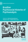 Image for Brazilian Psychosocial Histories of Psychoanalysis