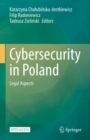 Image for Cybersecurity in Poland : Legal Aspects