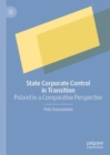 Image for State Corporate Control in Transition