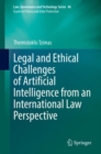 Image for Legal and Ethical Challenges of Artificial Intelligence from an International Law Perspective