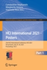 Image for HCI International 2021 - Posters : 23rd HCI International Conference, HCII 2021, Virtual Event, July 24–29, 2021, Proceedings, Part I