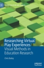 Image for Researching Virtual Play Experiences