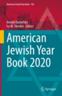 Image for American Jewish Year Book 2020: The Annual Record of the North American Jewish Communities Since 1899