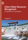 Image for China&#39;s water resources management: a long march to sustainability