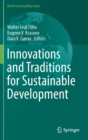 Image for Innovations and Traditions for Sustainable Development