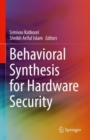 Image for Behavioral synthesis for hardware security