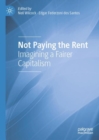 Image for Not Paying the Rent: Imagining a Fairer Capitalism