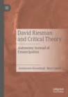 Image for David Riesman and Critical Theory