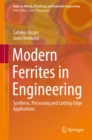 Image for Modern Ferrites in Engineering: Synthesis, Processing and Cutting-Edge Applications