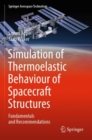 Image for Simulation of thermoelastic behaviour of spacecraft structures  : fundamentals and recommendations