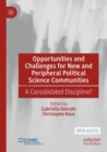 Image for Opportunities and Challenges for New and Peripheral Political Science Communities