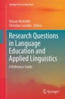Image for Research questions in language education and applied linguistics  : a reference guide