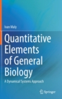 Image for Quantitative elements of general biology  : a dynamical systems approach