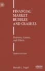 Image for Financial market bubbles and crashes  : features, causes, and effects