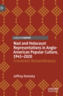 Image for Nazi and Holocaust representations in Anglo-American popular culture, 1945-2020  : irreverent remembrance