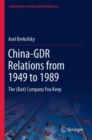Image for China-GDR Relations from 1949 to 1989