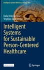 Image for Intelligent Systems for Sustainable Person-Centered Healthcare