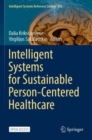 Image for Intelligent Systems for Sustainable Person-Centered Healthcare