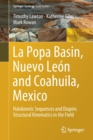 Image for La Popa Basin, Nuevo Leon and Coahuila, Mexico : Halokinetic Sequences and Diapiric Structural Kinematics in the Field