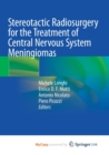 Image for Stereotactic Radiosurgery for the Treatment of Central Nervous System Meningiomas