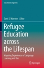Image for Refugee Education across the Lifespan
