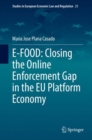 Image for E-FOOD: Closing the Online Enforcement Gap in the EU Platform Economy