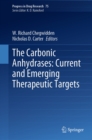Image for Carbonic Anhydrases: Current and Emerging Therapeutic Targets